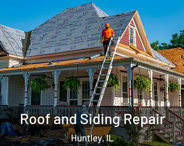  Roof and Siding Repair Huntley, IL