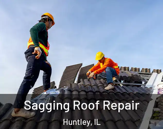  Sagging Roof Repair Huntley, IL